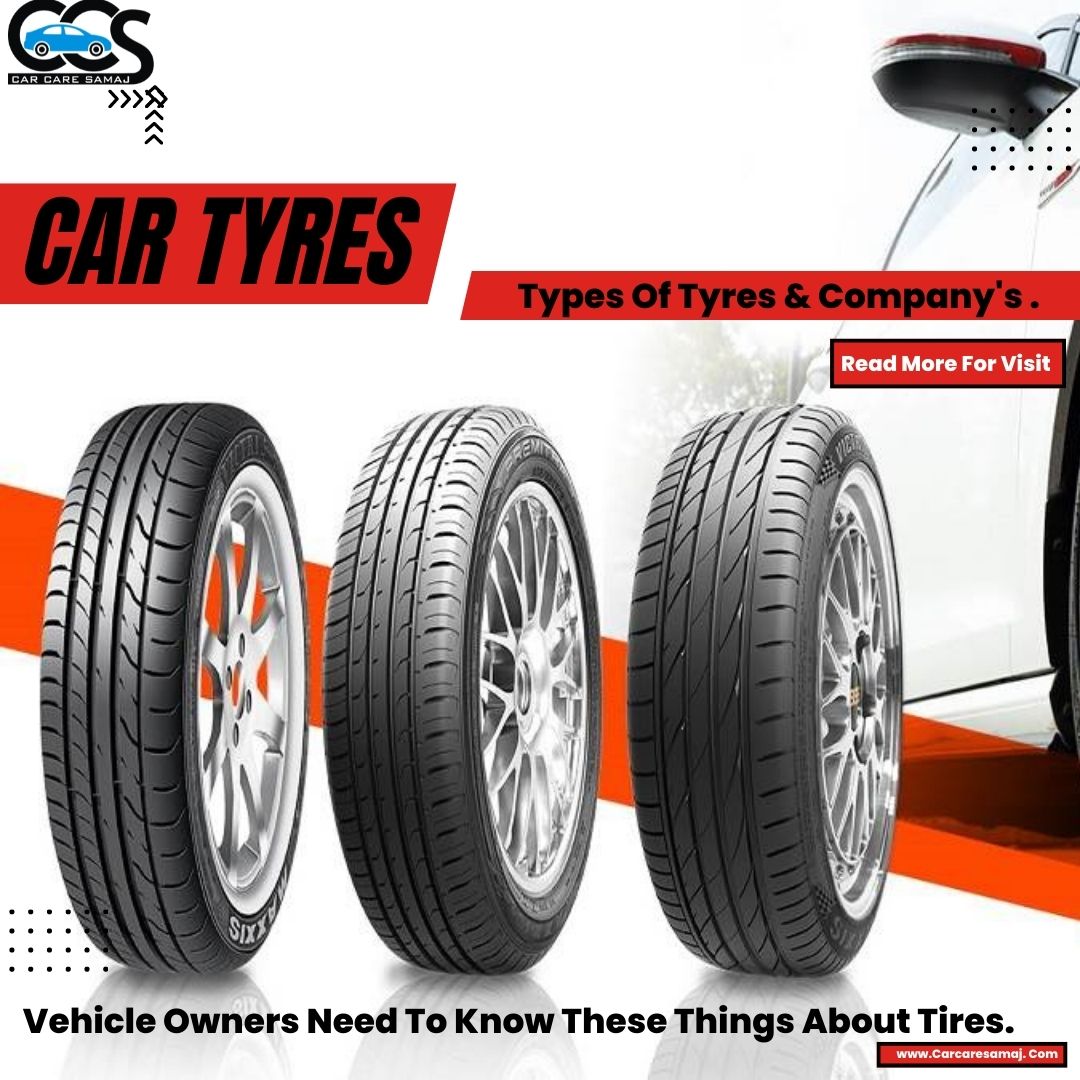Tyre Kitne Prakar Ke Hote Hain