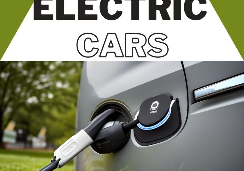  Electric Cars The Global Rise of Revolutionizing the Automotive Industry