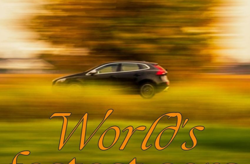 World’s fastest cars | दुनिया की सबसे तेज दौड़ने वाली कारें